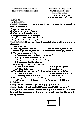 Đề kiểm tra học kỳ 1 năm học 2015 - 2016 môn Công nghệ 8